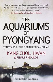 The best books on North Korea - Aquariums of Pyongyang by Kang Chol-Hwan & Pierre Rigoulot The best books on North Korea - Aquariums of Pyongyang by Kang Chol-Hwan & Pierre Rigoulot