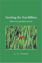The best books on Plants - Feeding the Ten Billion by L T Evans