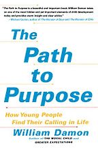The best books on Character Development - Path to Purpose by William Damon