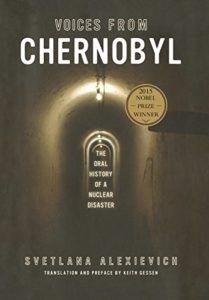 The best books on Tech Utopias and Dystopias - Voices From Chernobyl by Svetlana Alexievich