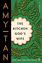 The best books on Diaspora - The Kitchen God's Wife by Amy Tan