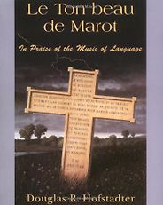 The best books on The History and Diversity of Language - Le Ton Beau de Marot by Douglas Hofstadter The best books on The History and Diversity of Language - Le Ton Beau de Marot by Douglas Hofstadter