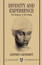 The best books on African Religion and Witchcraft - Divinity and Experience by Godfrey Lienhardt