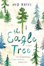 The Best Autism Books - The Eagle Tree by Ned Hayes The Best Autism Books - The Eagle Tree by Ned Hayes