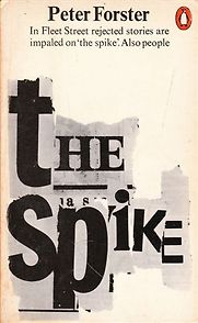 The Spike by Peter Forster The Spike by Peter Forster