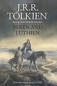 Audiobooks Narrated by Timothy West - Beren and Lúthien J R R Tolkien, Alan Lee (illustrator), Christopher Tolkien (editor) Audiobooks Narrated by Timothy West - Beren and Lúthien J R R Tolkien, Alan Lee (illustrator), Christopher Tolkien (editor)
