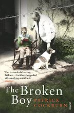 The Broken Boy by Patrick Cockburn The Broken Boy by Patrick Cockburn