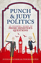 The Best Politics Books of 2018 - Punch and Judy Politics by Ayesha Hazarika & Tom Hamilton The Best Politics Books of 2018 - Punch and Judy Politics by Ayesha Hazarika & Tom Hamilton