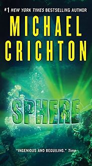 The Best Young Adult Science Fiction Books - Sphere by Michael Crichton
