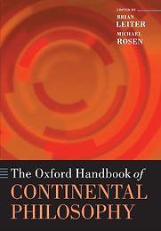 The Oxford Handbook of Continental Philosophy by Brian Leiter & Brian Leiter (co-editor) The Oxford Handbook of Continental Philosophy by Brian Leiter & Brian Leiter (co-editor)