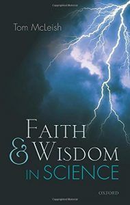 The best books on Nature of Reality - Faith and Wisdom in Science by Tom McLeish