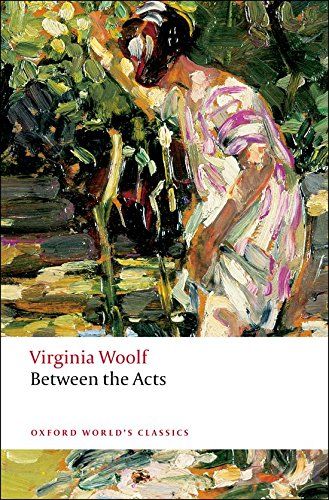 Margo Jefferson on Cultural Memoirs - Between the Acts by Virginia Woolf