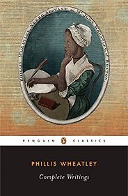 The best books on New England - Complete Writings by Phillis Wheatley The best books on New England - Complete Writings by Phillis Wheatley