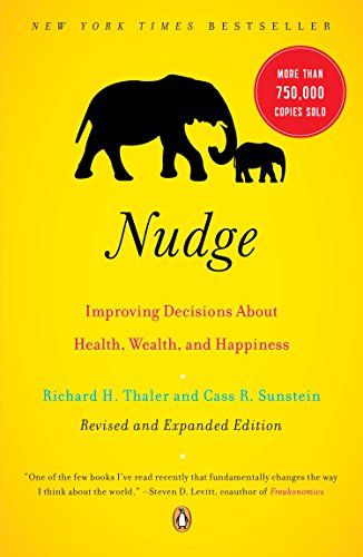 Nudge by Cass Sunstein & Richard Thaler