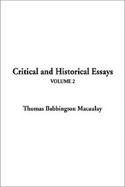 Historical and Critical Essays by Thomas Babington Macaulay