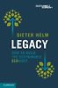 Legacy: How to Build the Sustainable Economy by Dieter Helm