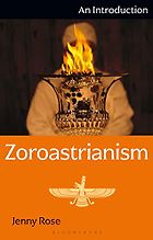 Books about Zoroastrianism - Zoroastrianism: An Introduction by Jenny Rose