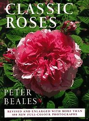 Monty Don recommends His Favourite Gardening Books - Classic Roses by Peter Beales Monty Don recommends His Favourite Gardening Books - Classic Roses by Peter Beales