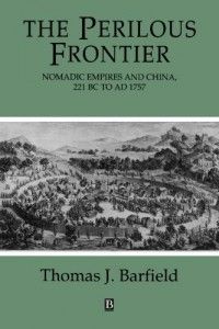 The best books on Afghanistan - The Perilous Frontier by Thomas Barfield & Thomas Barfield