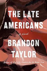 The Best Audiobooks of 2023 - The Late Americans: A Novel by Brandon Taylor & Kevin R. Free (narrator)