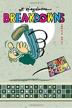 The Best Graphic Narratives - Breakdowns by Art Spiegelman