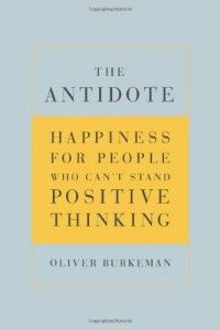 The best books on Productivity - The Antidote by Oliver Burkeman