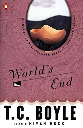 World’s End by TC Boyle