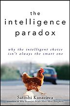 The Intelligence Paradox by Satoshi Kanazawa The Intelligence Paradox by Satoshi Kanazawa