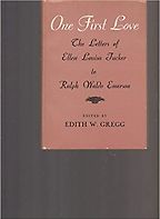 The best books on Ralph Waldo Emerson - One First Love by Ellen Louisa Tucker & Ralph Waldo Emerson