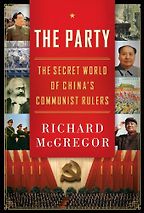 The best books on The Decline of the West - The Party by Richard McGregor