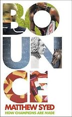 The best books on Privacy - Bounce by Matthew Syed The best books on Privacy - Bounce by Matthew Syed