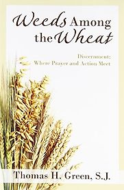 Weeds Among the Wheat by Thomas H Green