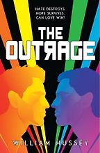 The Best LGBT Novels for Young Adults - The Outrage by William Hussey The Best LGBT Novels for Young Adults - The Outrage by William Hussey
