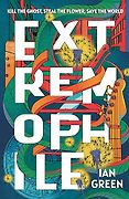 Best Science Fiction Books of 2025 - Extremophile by Ian Green