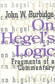 The Best Hegel Books - On Hegel's Logic by John Burbidge The Best Hegel Books - On Hegel's Logic by John Burbidge