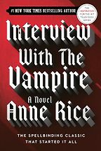 The Best 20th-Century American Horror Books - Interview with the Vampire by Anne Rice