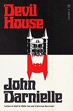 Devil House by John Darnielle Devil House by John Darnielle