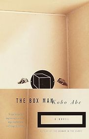 The Box Man by Kobo Abe & translated by E. Dale Saunders The Box Man by Kobo Abe & translated by E. Dale Saunders