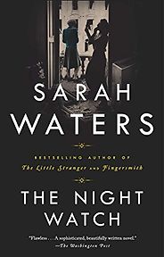 The Best Historical Fiction Set in England - The Night Watch by Sarah Waters The Best Historical Fiction Set in England - The Night Watch by Sarah Waters