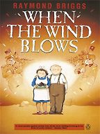 The Best Science-based Novels for Children - When the Wind Blows by Raymond Briggs The Best Science-based Novels for Children - When the Wind Blows by Raymond Briggs