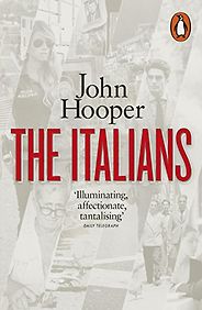 Books on Italy - The Italians by John Hooper Books on Italy - The Italians by John Hooper