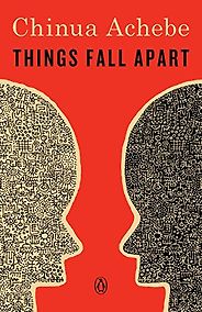 Books About African History by African Writers - Things Fall Apart by Chinua Achebe Books About African History by African Writers - Things Fall Apart by Chinua Achebe