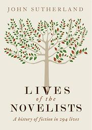 Lives of the Novelists by John Sutherland