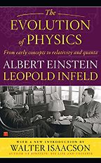 The best books on Einstein - Evolution of Physics by Albert Einstein and Leopold Infeld The best books on Einstein - Evolution of Physics by Albert Einstein and Leopold Infeld
