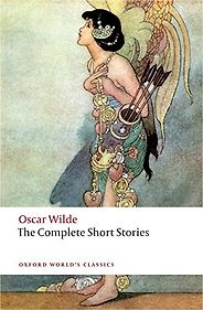 The best books on Oscar Wilde - The Complete Short Stories by Oscar Wilde The best books on Oscar Wilde - The Complete Short Stories by Oscar Wilde