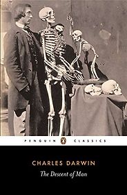 The Best Books for Growing up in the Anthropocene - The Descent of Man by Charles Darwin The Best Books for Growing up in the Anthropocene - The Descent of Man by Charles Darwin