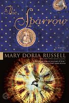 The best books on Diaspora - The Sparrow by Maria Doria Russell