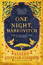 One Night, Markovitch by Ayelet Gundar-Goshen One Night, Markovitch by Ayelet Gundar-Goshen