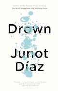 Books by Hispanic Authors - Drown by Junot Díaz