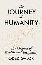 The Best Economics Books of 2022 - The Journey of Humanity: The Origins of Wealth and Inequality by Oded Galor The Best Economics Books of 2022 - The Journey of Humanity: The Origins of Wealth and Inequality by Oded Galor